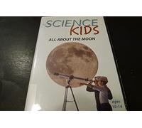 Science Kids - All About the Moon