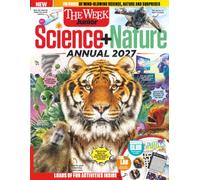 Science+Nature: The Annual 2027: Bizarre Wildlife Facts, Future Technology, Cosmic Exploration, and Hands-On Science Experiments