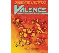 Science Ninjas Valence Chemistry Trilogy: Raw Materials
