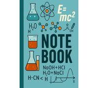 Science Notebook - Chemistry, Physics & Math: 6×9 Lined Notebook • 100 Pages • STEM Study Journal • Matte Cover