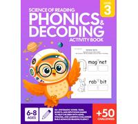Science of Reading Phonics & Decoding: Activity Book Level 3 with 50+ Systematic Vowel Team, Bossy R, and Diphthong Games to Help Children with ADHD, ... Build Advanced Reading Fluency (Ages 6-8)