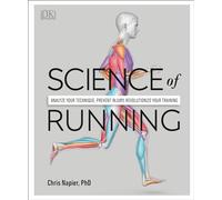 Chris Napier Science of Running (Tascabile) DK Science of