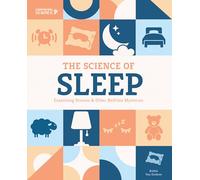 Science of Sleep: Examining Dreams & Other Bedtime Mysteries