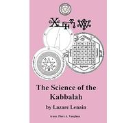 Lazare Lenain Piers a Vaughan Science of the Kabbalah (Copertina rigida)