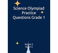 Science Olympiad Practice Questions Grade 1: Science Olympiad Practice Questions Grade 1