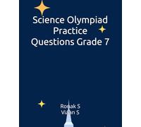 Science Olympiad Practice Questions Grade 7: Science Olympiad Practice Questions Grade 7