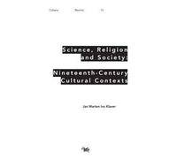 Science, religion and society: nineteenth-century culture cultural contexts