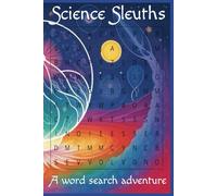Science Sleuths: A Word Search Adventure