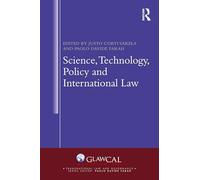 Science, Technology, Policy and International Law