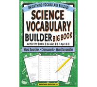 Science Vocabulary Builder: BIG BOOK - Life, Earth, & Physical Concepts: Ultimate Core Academic Puzzle Collection for Grades 1-2 (Ages 6-8) with Word Searches, Crosswords, and Word Scramble Review