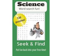 Science Word Search Puzzle Book: Word Searches about Science and more | 6x9 inches, 240 pages | 120 puzzles... gift for holidays, kids/adults, travel, relaxation, anxiety relief, entertainment