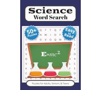 Science Word Search Puzzle Book: Word Searches with easy to read print about Science, Scientific Terminology, The Study of Science, and More | 6x9 ... Puzzles | Gift for Vacations and Free Time