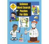 Science Word Search Puzzles for Kids: Science Word Search Puzzles for Boys 9 - 12