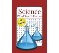 Science Word Search Puzzles: Word search puzzles about Science, Solar System, 50 puzzles, 100 pages, 6x9 inches, gift for all ages, relaxation...