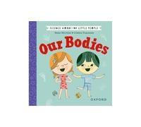 Science Words for Little People: Our Bodies