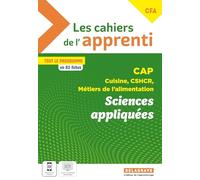 Sciences appliquées CAP Cuisine, CSHCR, Métiers de l’alimentation