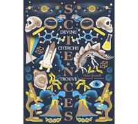 Sciences: Devine, cherche & trouve