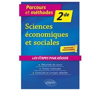 Sciences économiques et sociales - Seconde - nouveaux programmes