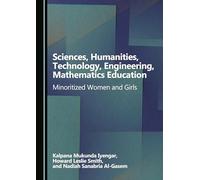 Sciences, Humanities, Technology, Engineering, Mathematics Education: Minoritized Women and Girls