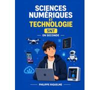 SCIENCES NUMÉRIQUES ET TECHNOLOGIE: SNT en seconde