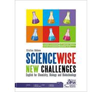 Sciencewise new challenges. English for chemistry, biology and biotechnology. Per gli Ist. tecnici e professionali. Con e-book. Con espansione online. Con File audio per il download