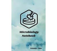 Scientia Note - Sky Blue Microbiology Lab Notebook: Cultivation Records & Basic Bacterial Identification Guide: For Students and Professionals - 120 ... Free Notes - Mini Guide Included - Sky Blue