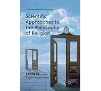 Scientific Approaches to the Philosophy of Religion