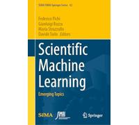 Scientific Machine Learning: Emerging Topics