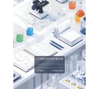 Scientific Notes & Observations: An Organized Notebook for Academic Learning and Research