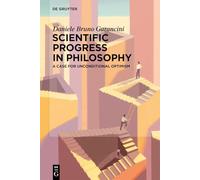 Scientific Progress in Philosophy: A Case for Unconditional Optimism
