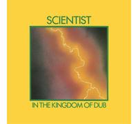 Scientist Scientist in the Kingdom of Dub (Vinyl LP) 12" Album