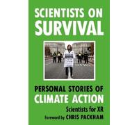 Scientists for XR Scientists on Survival (Tascabile)