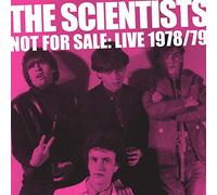 The Scientists Not for Sale: Live 78/79 (CD) Album