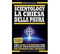 Scientology. La chiesa della paura