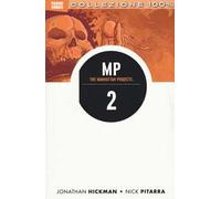 Scienza cattiva. The Manhattan projects. Vol. 2