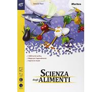 Scienza degli alimenti. Con Extrakit-Openbook. Per le Scuole superiori. Con e-book. Con espansione online