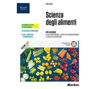 Scienza degli alimenti. Per le Scuole superiori. Con e-book. Con espansione online. Con Libro: Quaderno didattica inclusiva