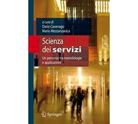 Scienza dei servizi. Un percorso tra metodologie e applicazioni