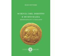 Scienza del diritto e democrazia. Hermogenianus iurislator - Dovere Elio