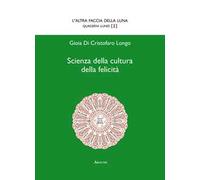 Scienza della cultura della felicità