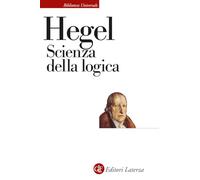 Scienza della logica. Nuova ediz.