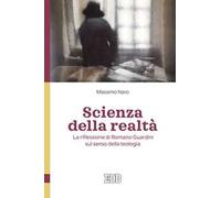 Scienza della realtà. La riflessione di Romano Guardini sul senso della teologia
