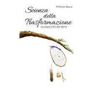 Scienza della trasformazione