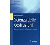 Scienza Delle Costruzioni: Elementi Di Teoria Dell'elasticità Lineare: 143