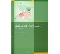 Scienza delle costruzioni. Meccanica dei solidi (Vol. 1)