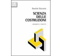 Scienza delle costruzioni. Strumenti e concetti
