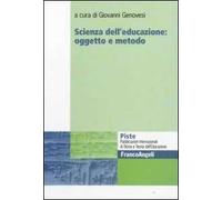 Scienza dell'educazione: oggetto e metodo