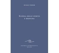 Scienza dello spirito e medicina