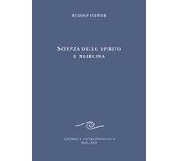 Scienza dello spirito e medicina