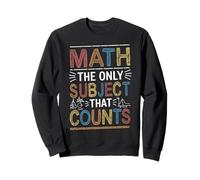 Scienza divertente Nerd Matematica L"unico soggetto che conta la matematica Felpa